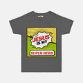 Jesus is My Super Hero - Kids Christain T-Shirt